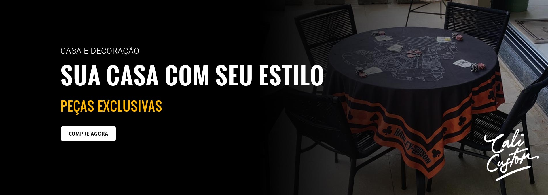 Cali Custom - Decoração